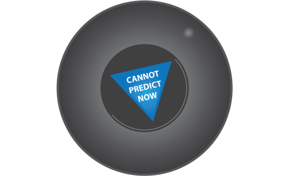 Cannot Predict Now